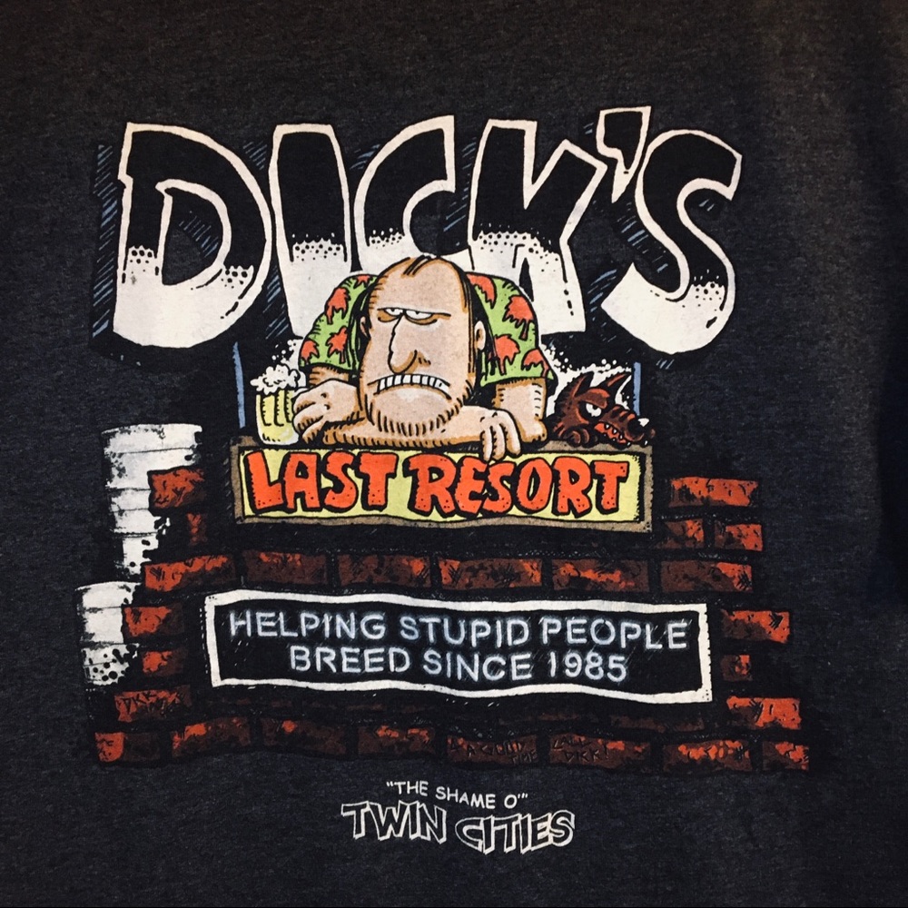 Dicks Last Resort “The Shame o’ “ Twin Cities tee